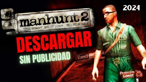 manhunt descargar.